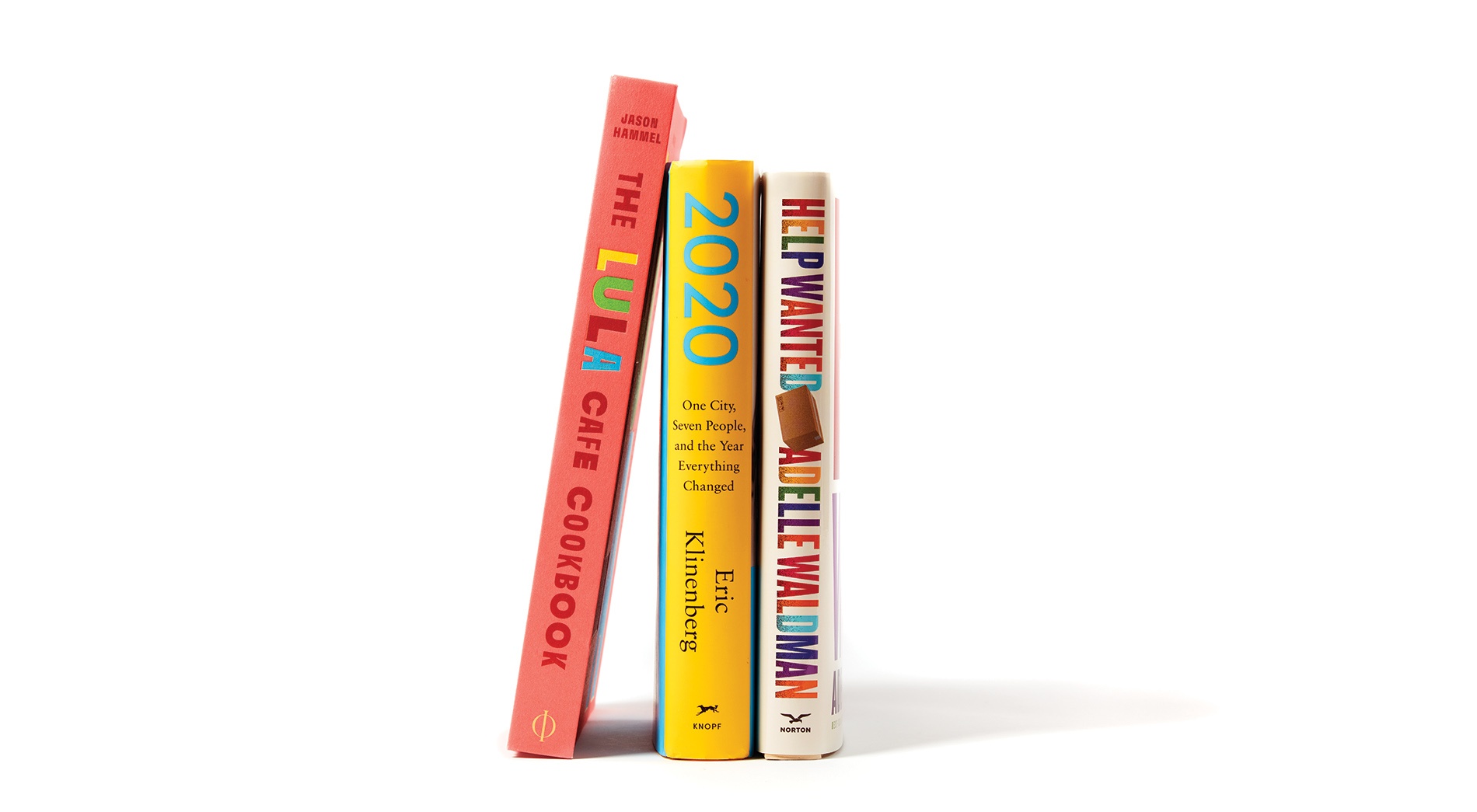 Image of book spines by Adelle Waldman, Eric Klinenberg, and Jason Hammel.